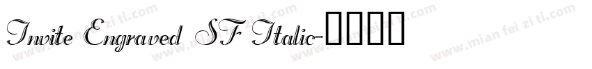 Invite Engraved SF Italic字体转换